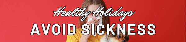 Avoid sickness